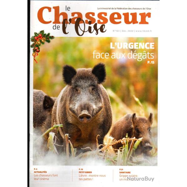 lot de 8 revues trimestrielles le chasseur de l'oise 2011 ,2024 , 2023, 2022, 2021