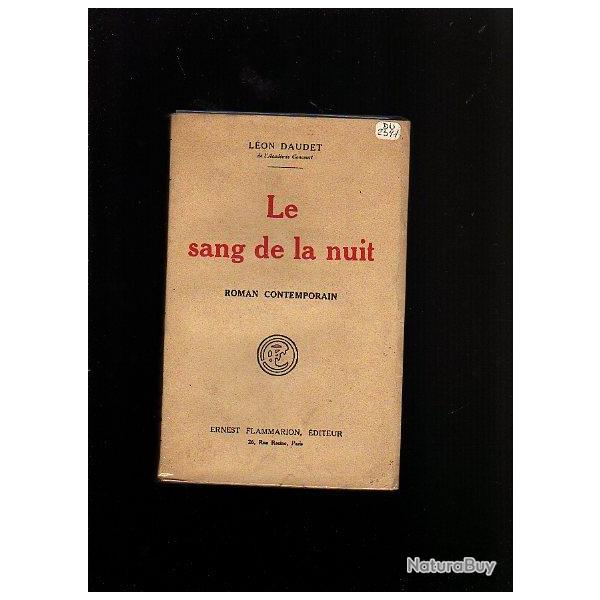 Le sang de la nuit. l�on daudet