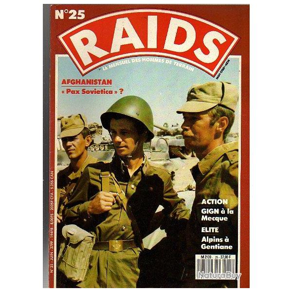 raids 25 ,�puis� �diteur . afghanistan pax sovietica, alpins � gentiane .gign � la mecque