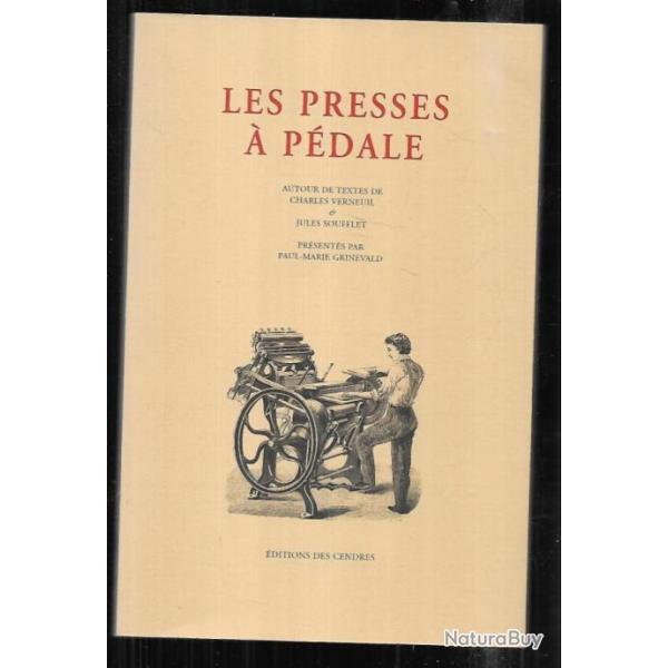 les presses � p�dale charles verneuil et jules soufflet , imprimerie