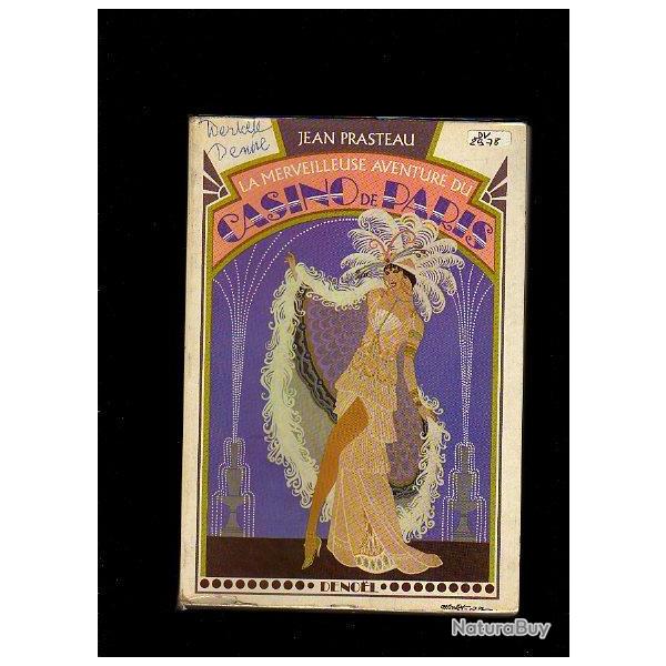 La merveilleuse histoire du casino de paris de jean prasteau
