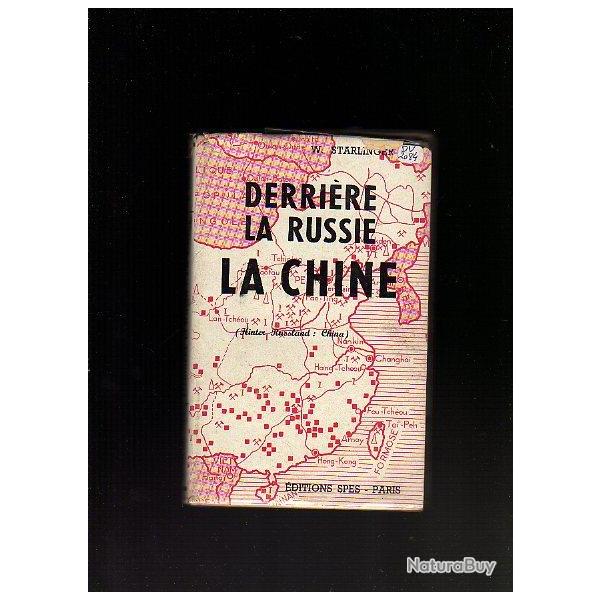 derri�re la russie , la chine de wilhelm starlinger . communisme