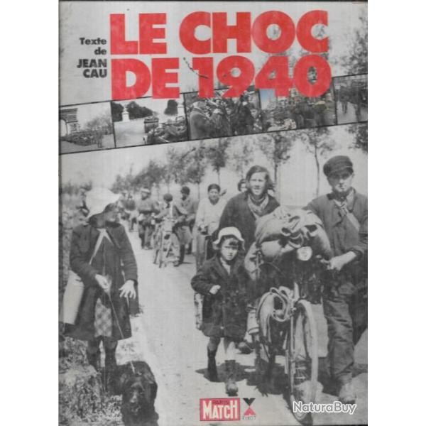 le choc de 1940 de jean cau