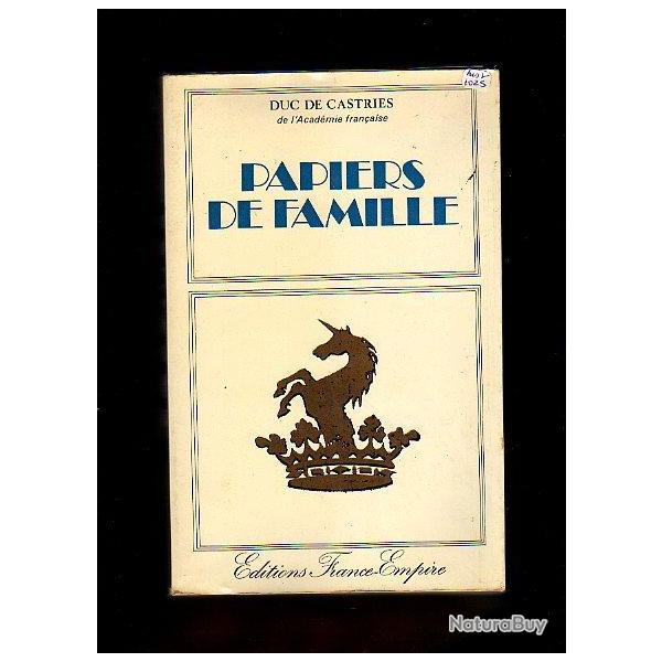 Papiers de famille. duc de castries
