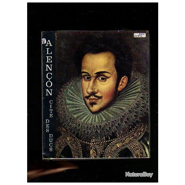 alen�on cit� des ducs.plaquette historique de la ville.