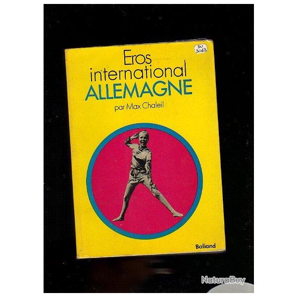 eros international allemagne  de max chaleil.