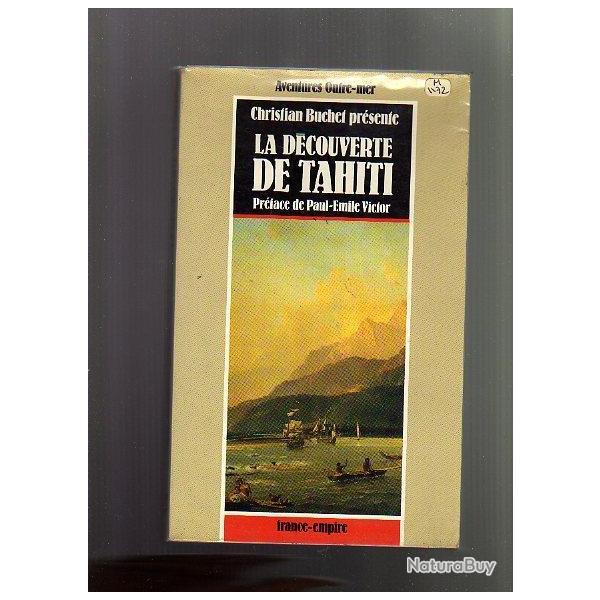 La d�couverte de tahiti par cook, wallis, polyn�sie fran�aise , pacifique plus cadeaux