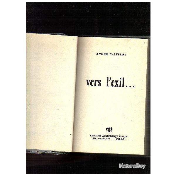 vers l'exil. varennes et louis XVI , les deux napol�ons , charles X. louis XVIII.