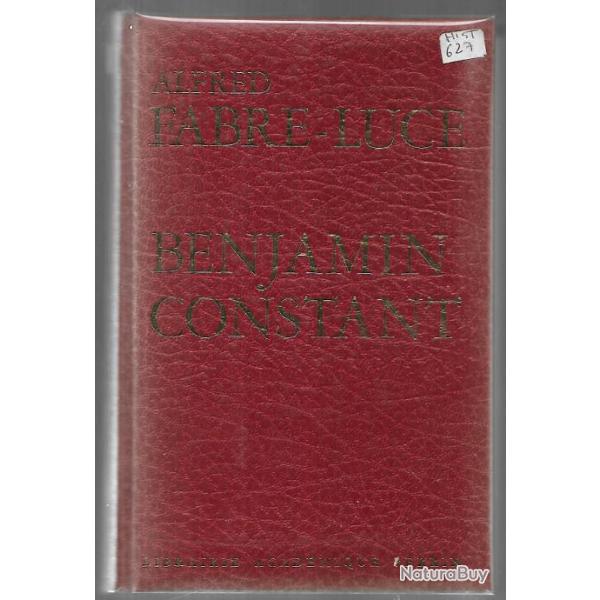 benjamin constant d'alfred fabre luce  , r�volution, empire , restauration