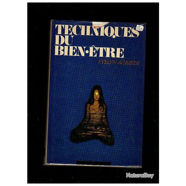 Techniques du bien-tre.d'velyne de smedt