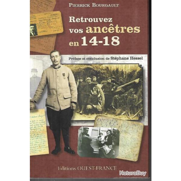 retrouvez vos anc�tres en 14-18 de pierrick bourgault