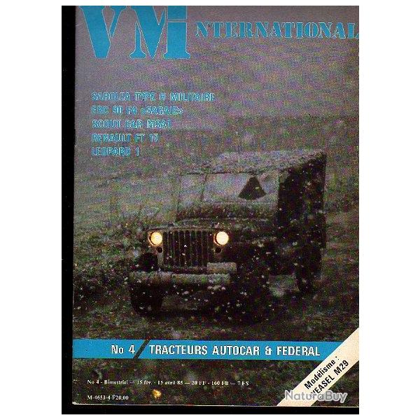 revue VMI, v�hicules militaires internationale n�4 . scout car , jeep, ft 17, weasel, autocar
