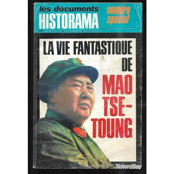 historama num�ro sp�cial , la vie fantastique de mao ts�-toung