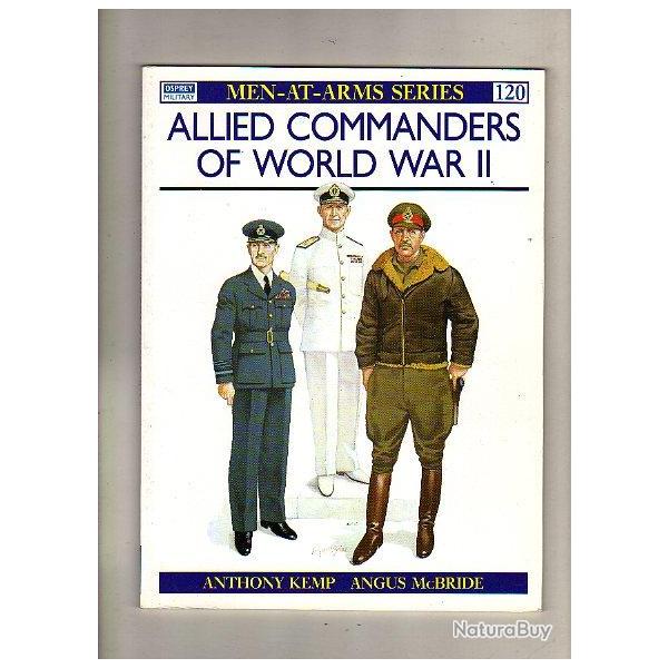 le commandement alli� WWII. les grands officiers commandant . osprey