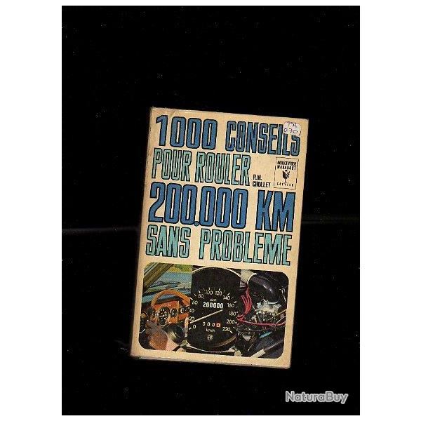 1000 conseils pour rouler 200000 km sans problmes