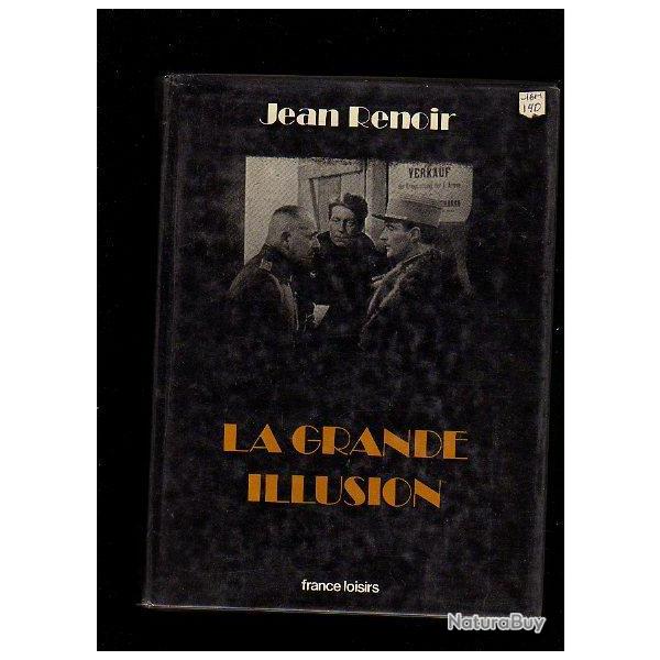 la grande illusion . Captivit�. . livre du film. oflag.