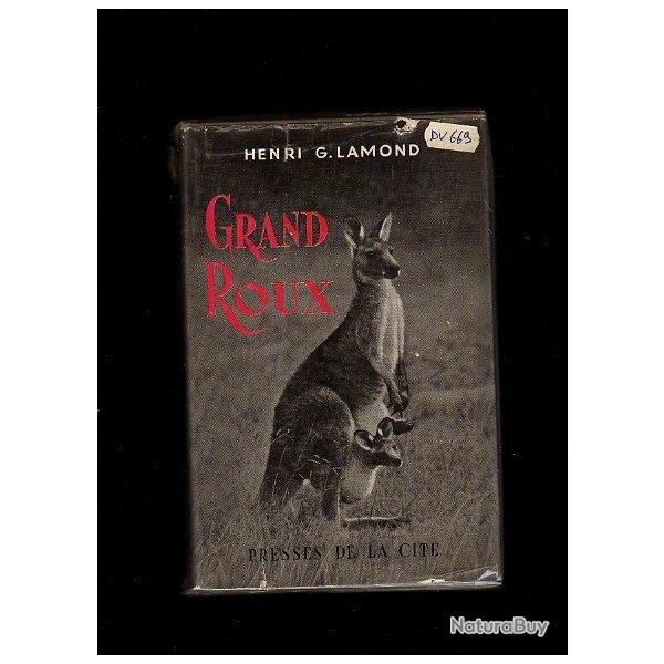 grand roux seigneur de la brousse . australie d'henri g.lamond Kangourou.