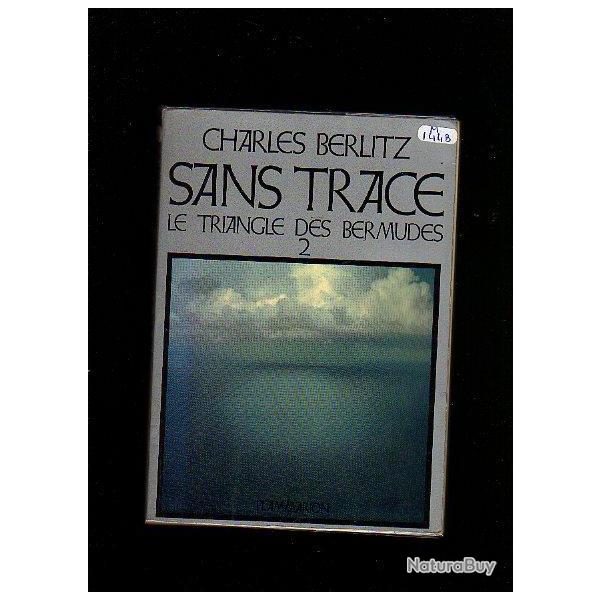 Le triangle des bermudes 2.sans trace de charles berlitz