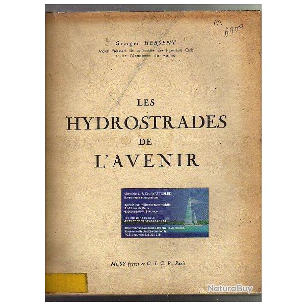 Les Hydrostrades De L' Avenir. navigation int�rieure. fleuves. voies navigables batellerie