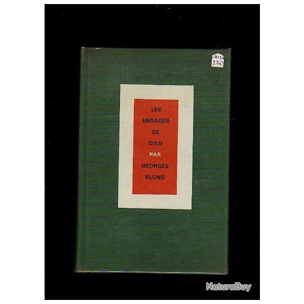Les enrag�s de dieu par georges blond . couverture cartonn�