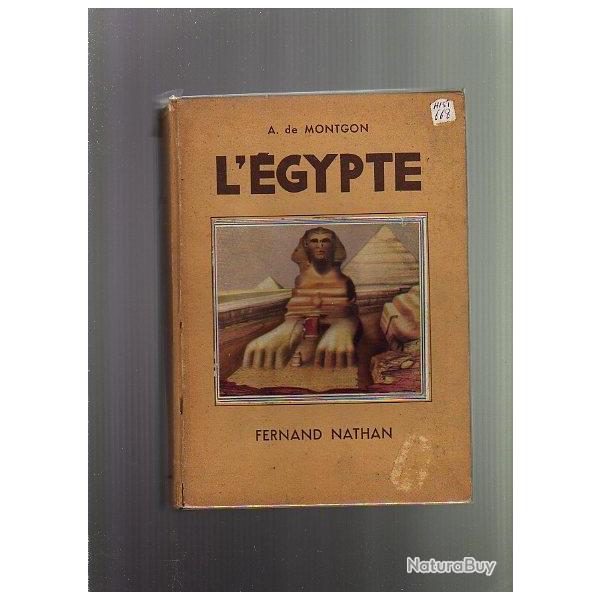L'�gypte d'a.de montgon . nathan