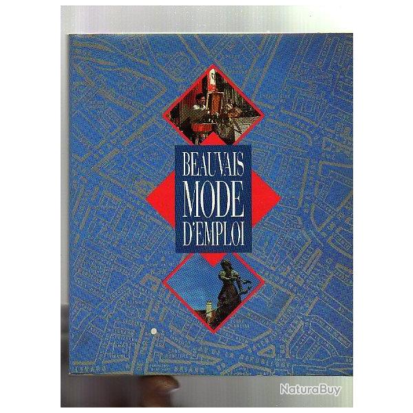 Beauvais mode d'emploi