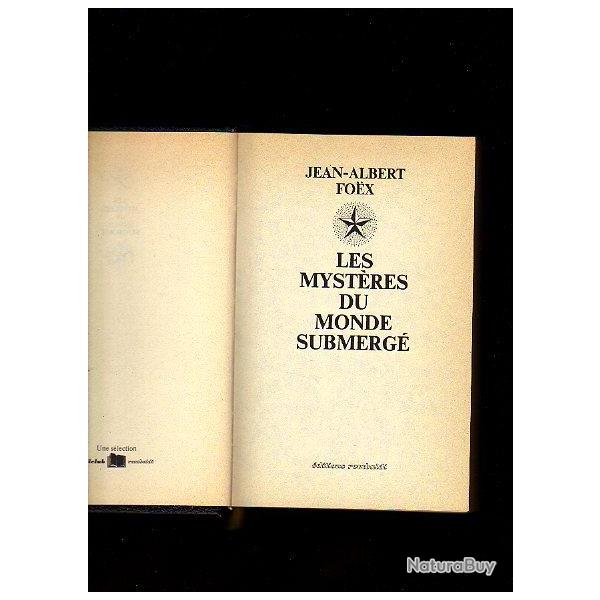 Les myst�res du monde submerg�