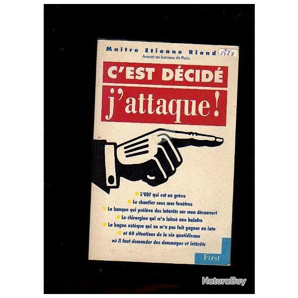 C'est d�cid� j'attaque de maitre �tienne riondet