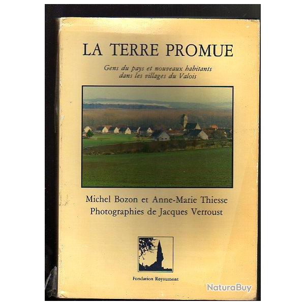 La Terre promue valois oise gens du pays et nouveaux habitants dans les villages du Valois