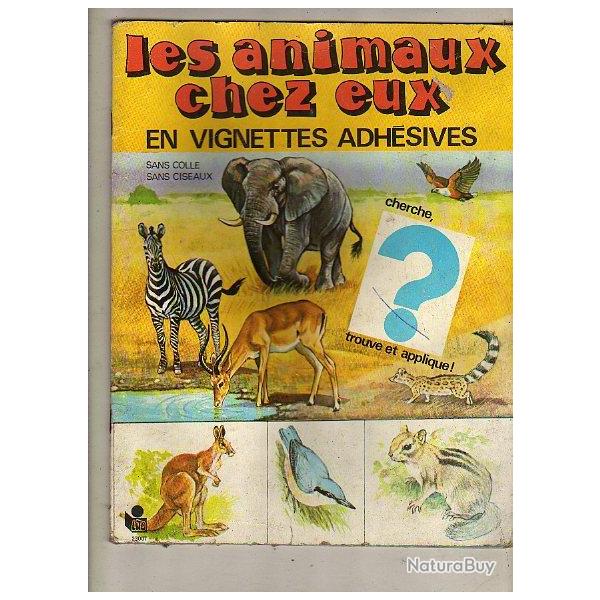 Album de vignettes adh�sives. les animaux chez eux.