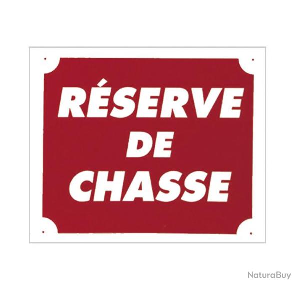 Panneau Rserve de Chasse. Dimensions 30 x 25 cm 