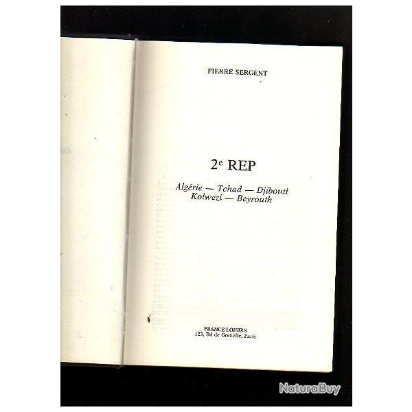 2 eme REP. alg�rie ,Tchad.Djibouti.Kolwezi.Beyrouth