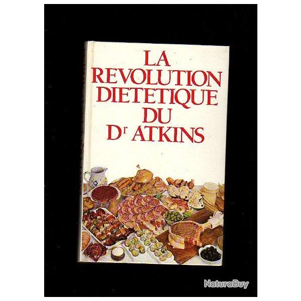 La r�volution di�t�tique du dr atkins