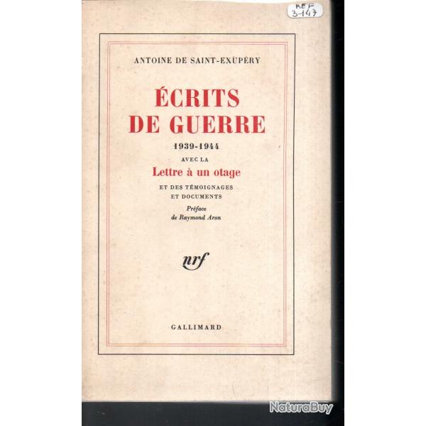 Saint-exup�ry. �crits de guerre 1939-1944