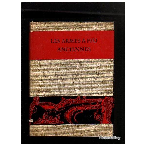 Les armes anciennes1500-1660 de j.f. hayward
