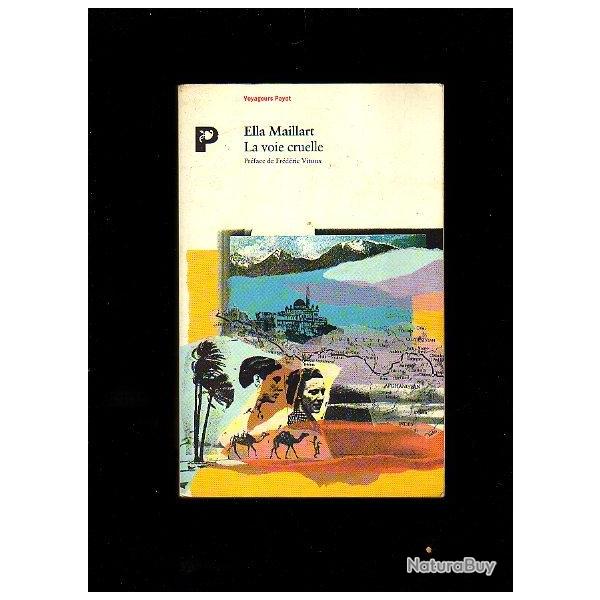 La voie cruelle deux femmes, une ford vers l'afghanistan, 1939. ella maillart. ford v8