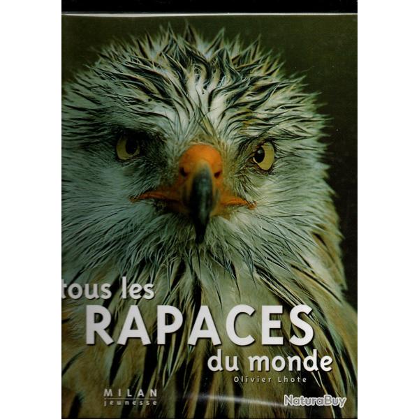 tous les rapaces du monde d'olivier lhote
