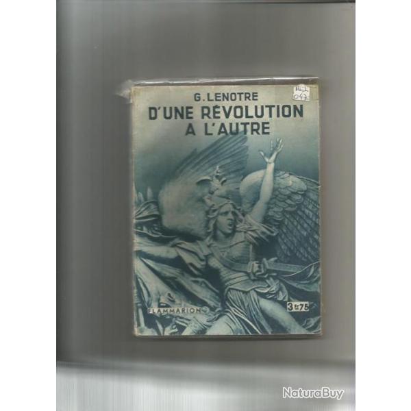 D'une r�volution � l'autre. G.lenotre