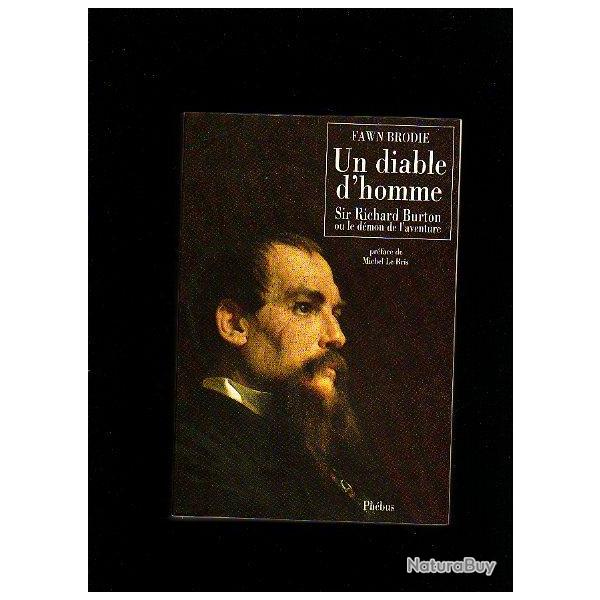 un diable d'homme sir richard  burton ou le d�mon de l'aventure  de fawn brodie , afrique