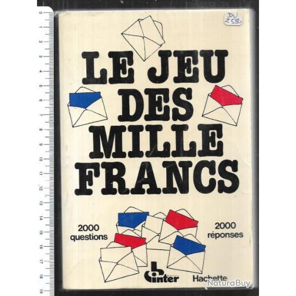 le jeu des mille francs 2000 questions 2000 r�ponses lucien jeunesse