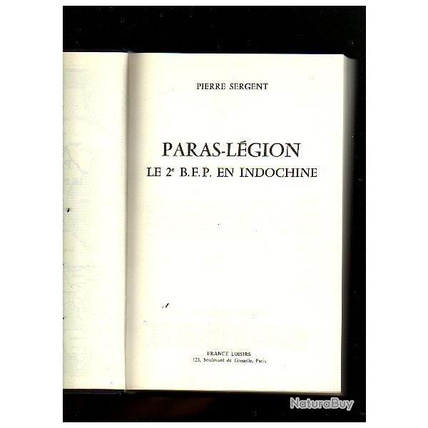 Paras L�gion. Le 2�me BEP en Indochine