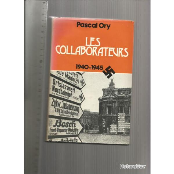 les collaborateurs 1940-1945 de pascal ory