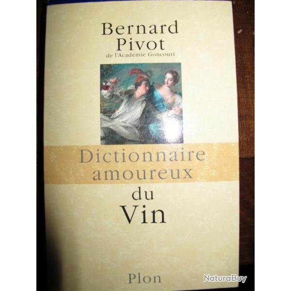Dictionnaire amoureux du Vin