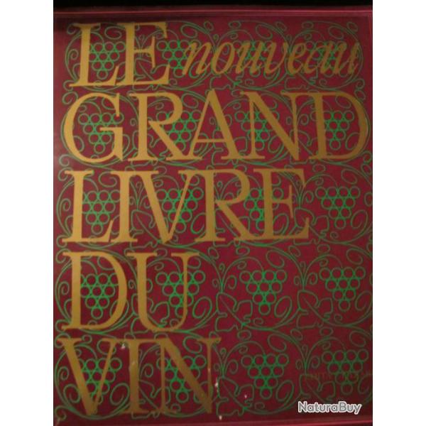 Le Nouveau Grand Livre du Vin Edita LAZARUS