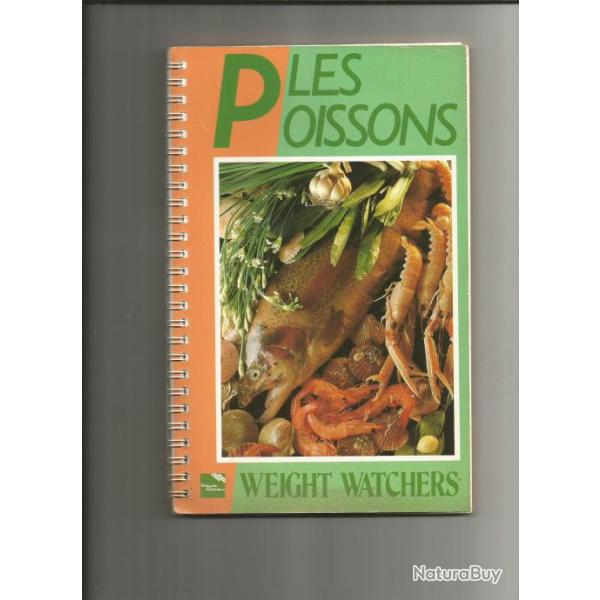 Les poissons. weight watchers.78 fa�ons d'accomoder poissons ,coquillages et crustac�s