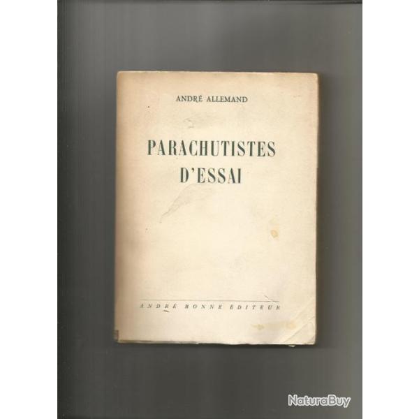 Parachutistes d'essai . andr� allemand