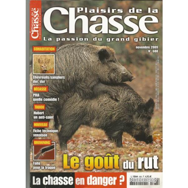 plaisirs de la chasse  novembre 2009  n 688 , chevreuils , sangliers , b�casse, browning ,