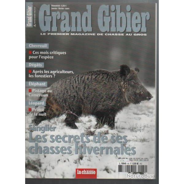 grand gibier n�60 , chevreuil les mois critiques, chasses hivernales du sanglier , hiver battues
