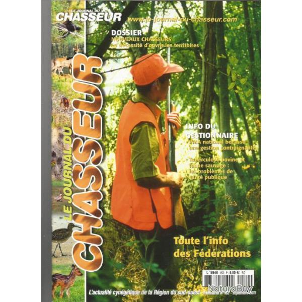 le journal du chasseur n 162 de septembre 2011,  fdrations franaises,  bcasse, tuberculose bovin