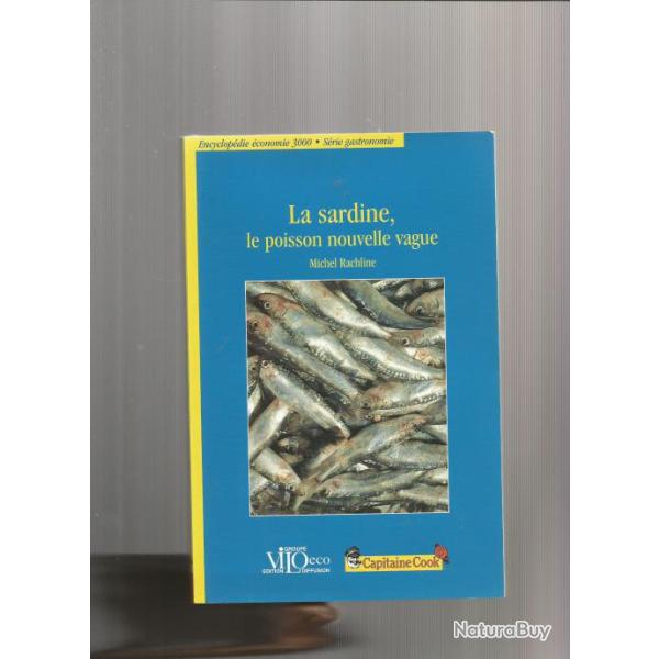 La sardine , le poisson nouvelle vague